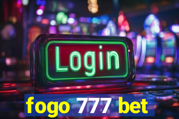 fogo 777 bet